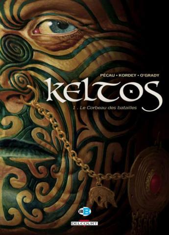 Keltos tome 1